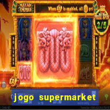 jogo supermarket spree demo